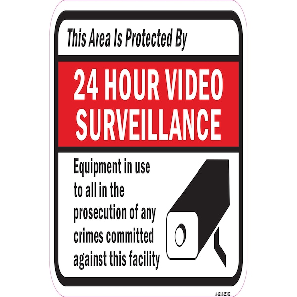 Signmission Safety Sign, 12 in Height, Aluminum, 25302 A-1218-25302 - main